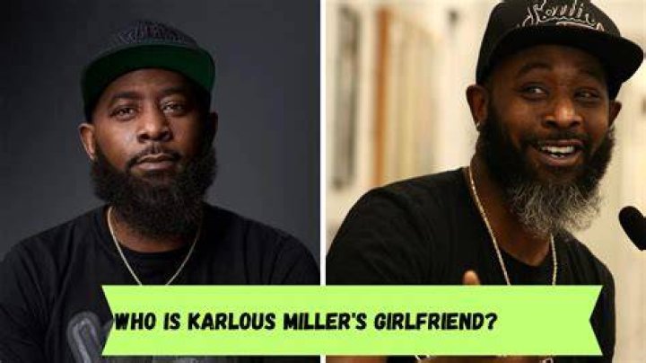 Who is Karlous Miller Dating – Karlous Miller's Girlfriend & Exes